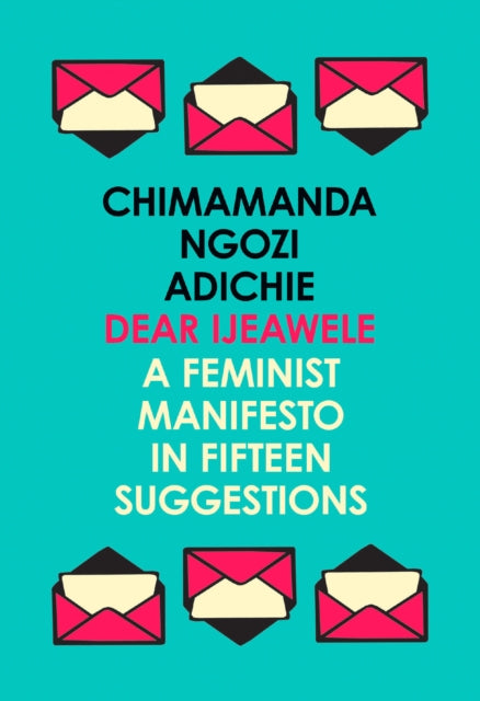 A Feminist Manifesto In Fifteen Suggesti
