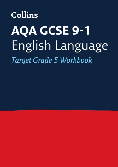 Aqa Gcse Eng Lang Exam Practice Wkbk Gra