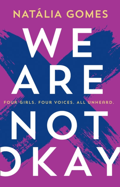 We Are Not Okay By Gomes, Natalia