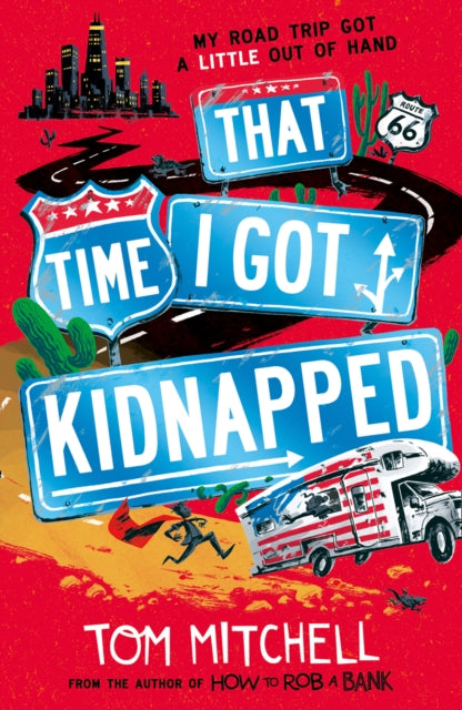 That Time I Got Kidnapped By Mitchell, Tom