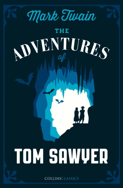 Adventures Of Tom Sawyer By Twain, Mark