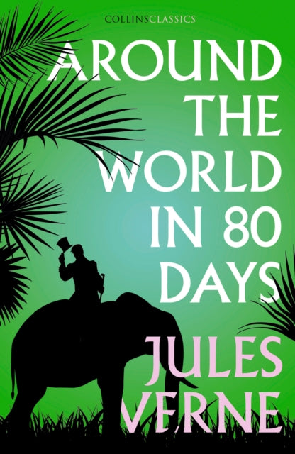 Around The World In Eighty Days