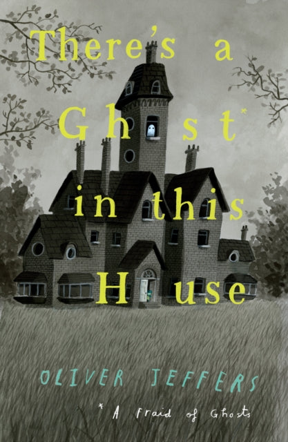 Theres A Ghost In This House
