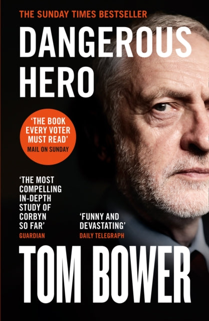 Dangerous Hero Pb By Tom Bower