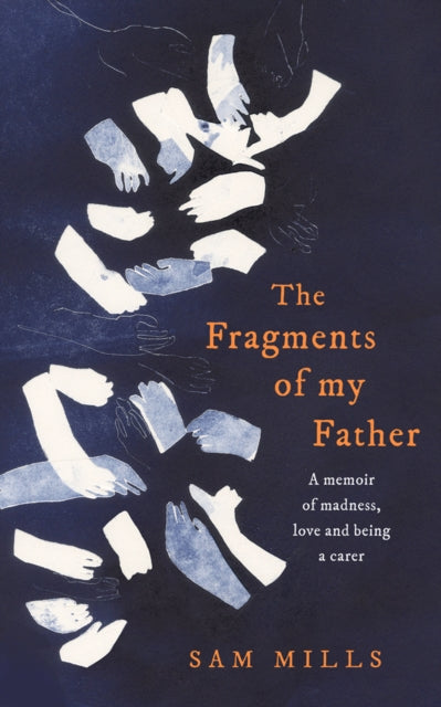 Fragments Of My Father