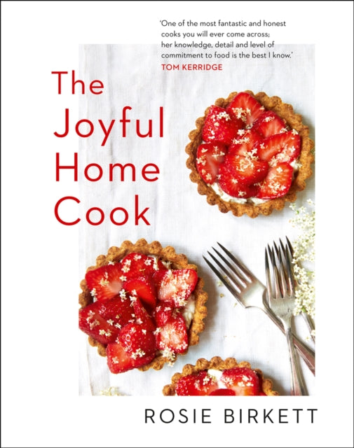 Joyful Home Cook By Birkett, Rosie