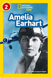 Nat Geo Reader Amelia Earhart