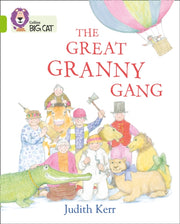Big Cat Kerr Granny Gang