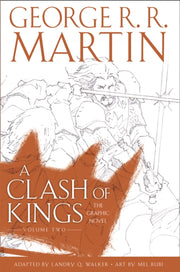 Clash Of Kings Graphic Vol2 Hb By George R R  Martin