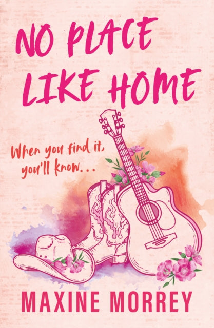 No Place Like Home By Morrey, Maxine