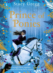 Prince Of Ponies By Gregg, Stacy
