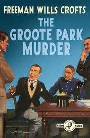 Groote Park Murder Pb By Crofts, Freeman Will