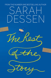 Rest Of The Story By Dessen, Sarah