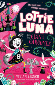 Lottie Luna & The Giant Gargoyle By French, Vivian