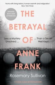 Betrayal Of Anne Frank By Sullivan, Rosemary