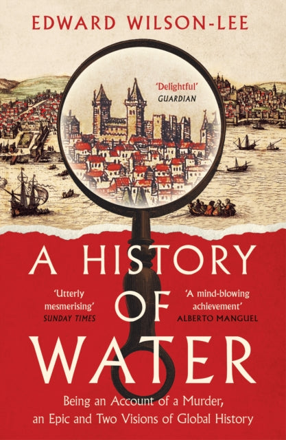 History Of Water By Wilson-lee, Edward