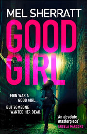 Good Girl By Sherratt, Mel