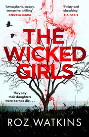 Wicked Girls By Watkins, Roz