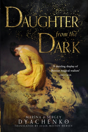 Daughter From The Dark By Dyachenko, Marina
