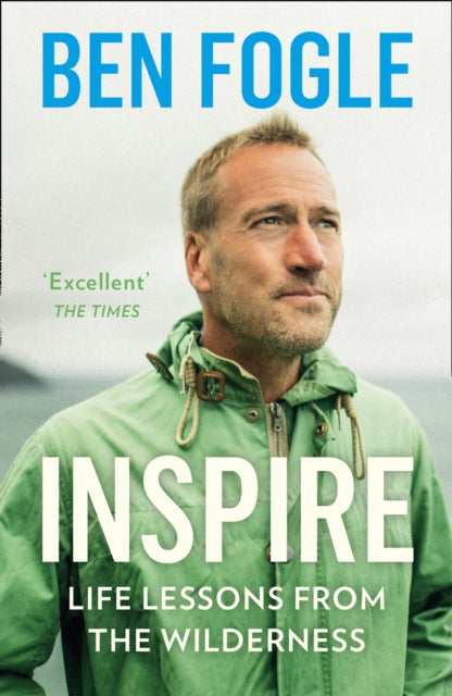 Inspire Life Lessons From The Wilderness