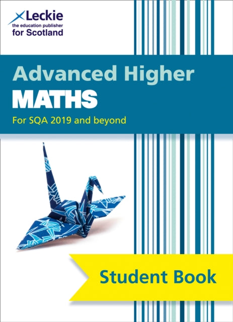 Advanced Higher Maths Student Book For
