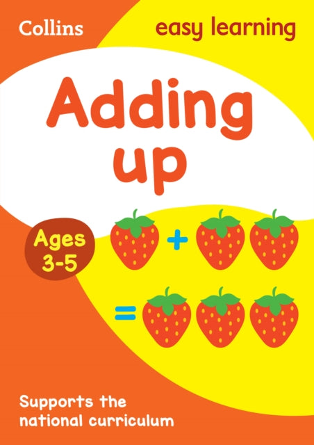 Adding Up Ages 3-5 New Edition