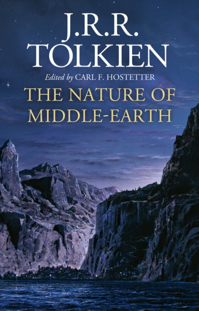 Nature Of Middleearth By Tolkien, J R R