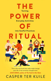 Power Of Ritual By Ter Uile, Casper