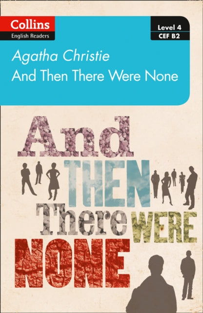And Then There Were None B2