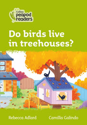 Collins Peapod Readers Level 2 Do Birds