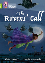 Collins Big Cat The Ravens Call Band 11p