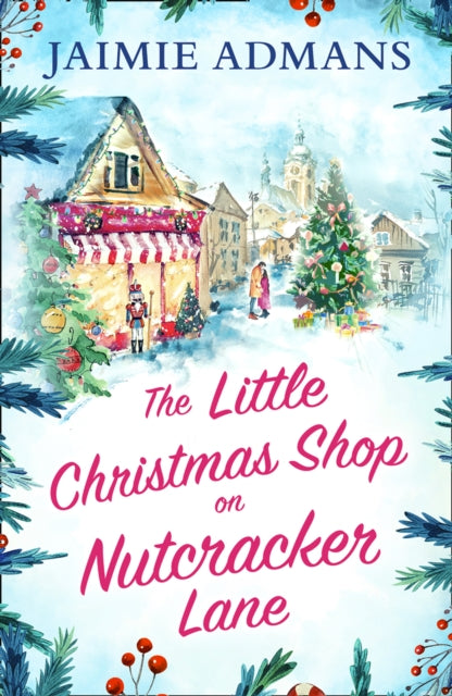 Little Christmas Shop On Nutcracker Lane By Admans, Jaimie
