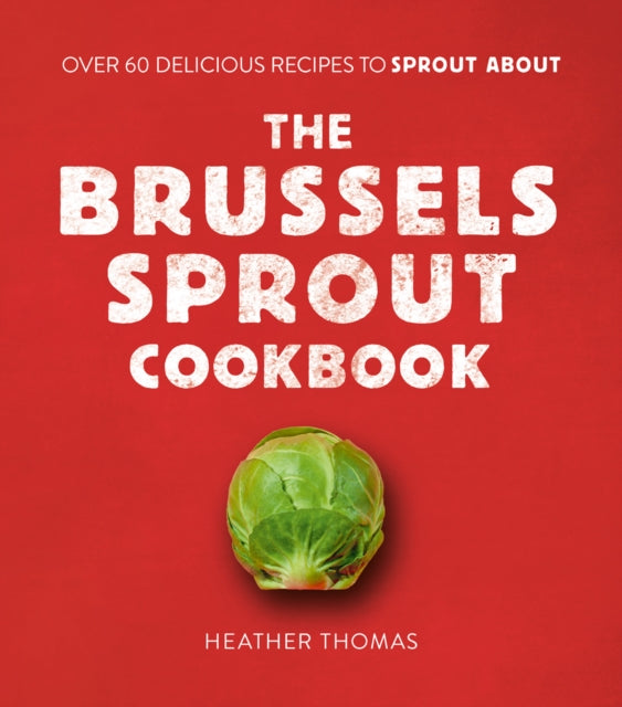 Brussels Sprout Cookbook