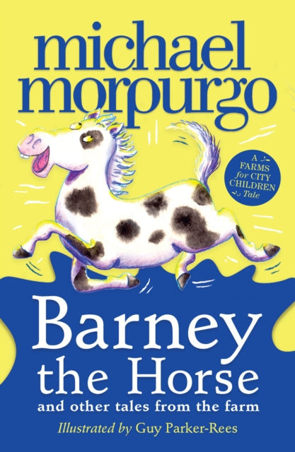 Barney The Horse & Other Tales From/farm