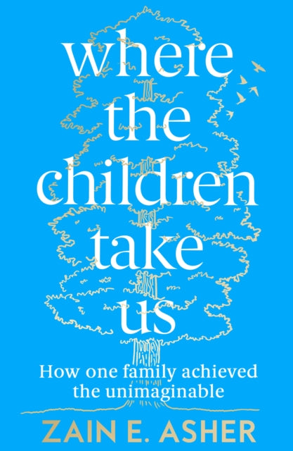 Where The Children Take Us
