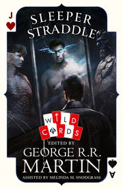 Sleeper Straddle Wild Cards Pb By George R  R  Martin