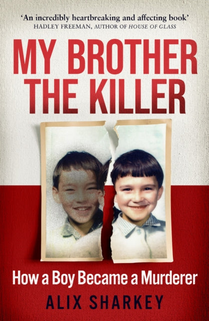 My Brother The Killer