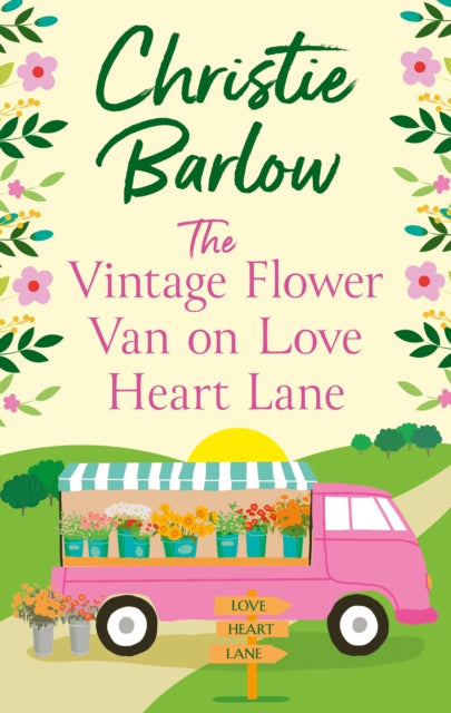 Vintage Flower Van On Love Heart Lane