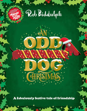 Odd Dog Christmas By Biddulph, Rob