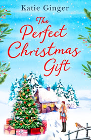 Perfect Christmas Gift By Ginger, Katie