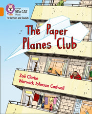 Big Cat L S Paper Planes Club By Zoe Clarke