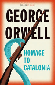 Homage To Catalonia By Orwell, George