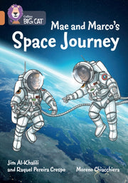 Mae & Marcos Space Journey Band 12 Coppe By Crespo, Raquel