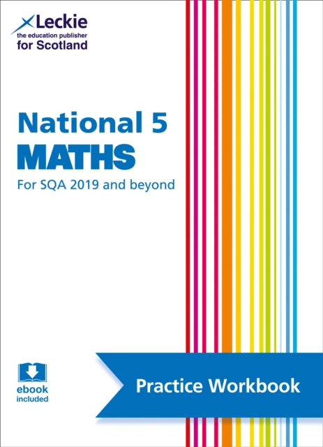 Leckie Practice Workbook National 5 Math