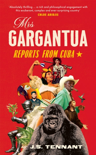 Mrs Gargantua By Tennant, Js