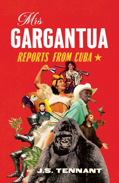 Mrs Gargantua By Tennant, Js