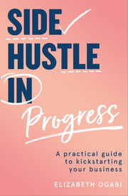 Side Hustle In Progress