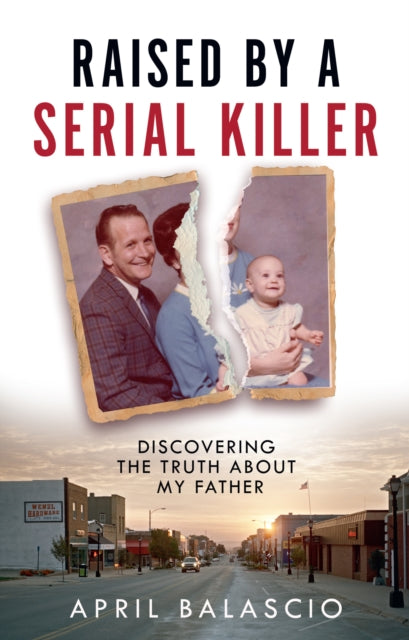 Raised By A Serial Killer