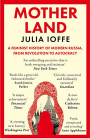 Motherland Pb By Julia Ioffe