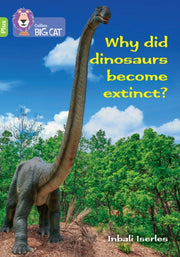 Why Did Dinosaurs Become Extinct 11+ Lim